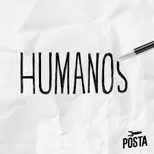 Humanos podcast
