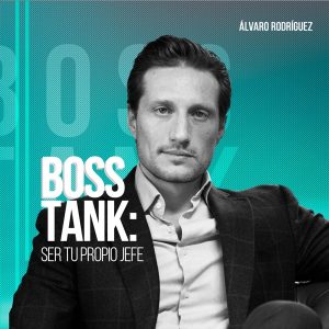 Boss Tank: Ser tu propio jefe podcast