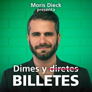 Dimes y Billetes podcast