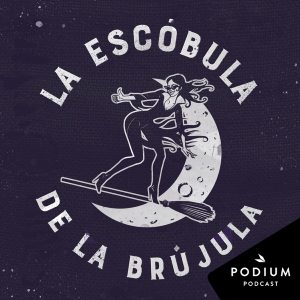 La Escóbula de la Brújula podcast