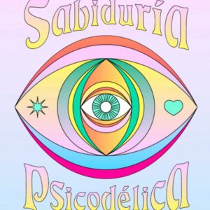 Sabiduría Psicodélica