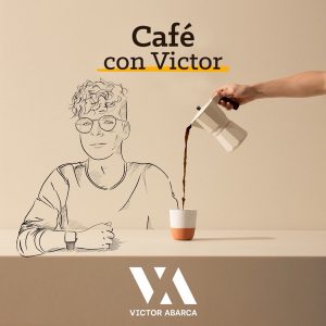 Cafe con Victor podcast