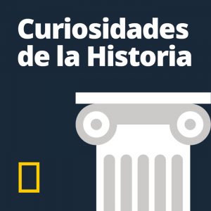 Curiosidades de la historia Podcast