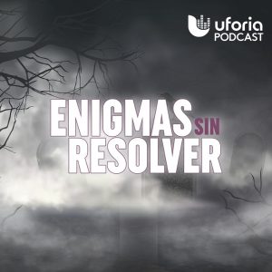 Enigmas sin resolver podcast