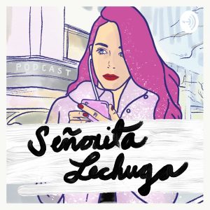 Señorita Lechuga