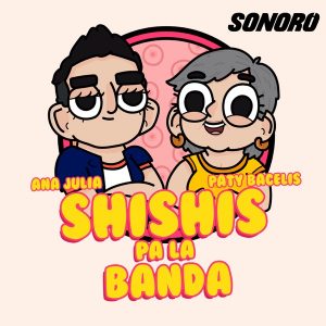 Shishis pa´la banda
