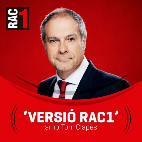 Versió RAC1 - L'hora a hora - Escuchar en Podcast & Radio