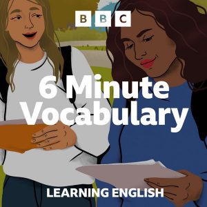 6 Minute Vocabulary podcast
