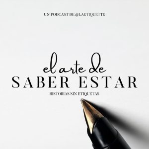 El Arte de Saber Estar