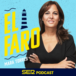 El Faro de Mara Torres podcast