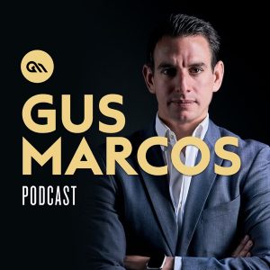 Gus Marcos podcast