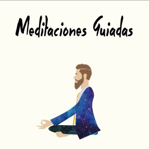 Meditaciones Guiadas de 10 minutos