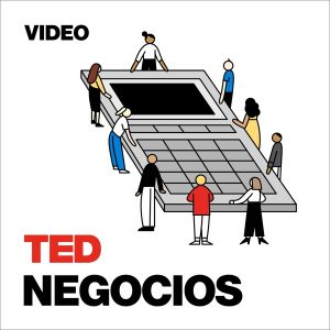 TEDTalks Negocios podcast