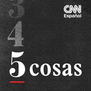 Últimas noticias de CNN en Español podcast