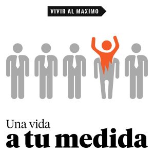 Una vida a tu medida podcast