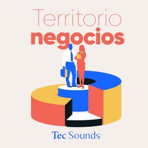 Territorio Negocios podcast