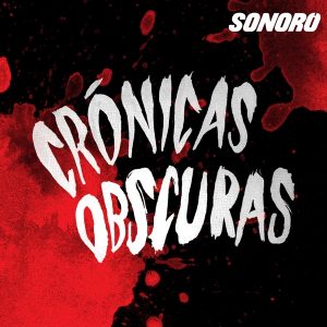 Crónicas Obscuras podcast