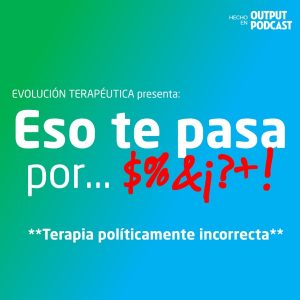 Eso te pasa por...