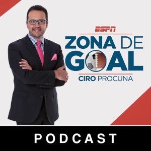 Ciro Procuna – Zona de Goal podcast