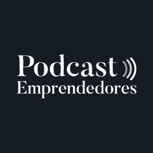 El Podcast de Emprendedores.com