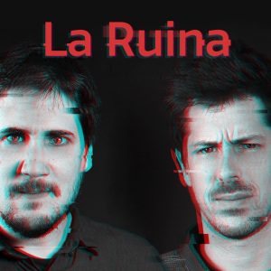 La Ruina podcast