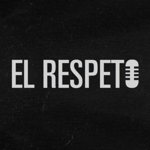 Radio El Respeto podcast