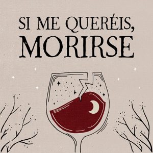 Si me queréis, morirse podcast