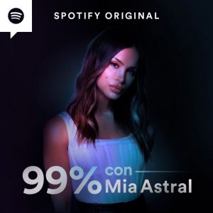 99% con Mia Astral podcast