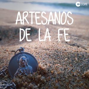 Artesanos de la fe podcast