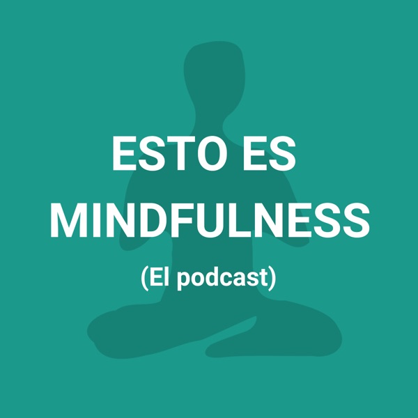 esto es mindfulness