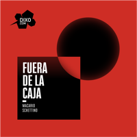 Fuera de la Caja con Macario Schettino podcast