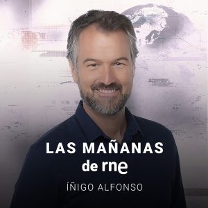 Las mañanas de RNE con Íñigo Alfonso podcast