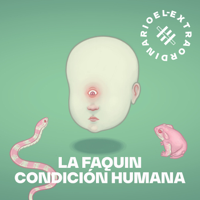 La Fucking Condición Humana Podcast