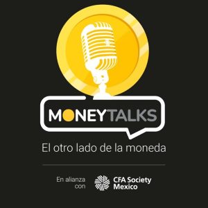 Money Talks: El otro lado de la moneda