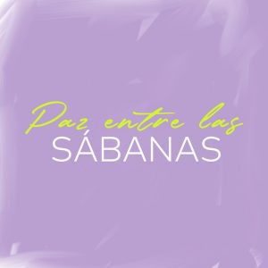 Paz Entre Las Sábanas podcast