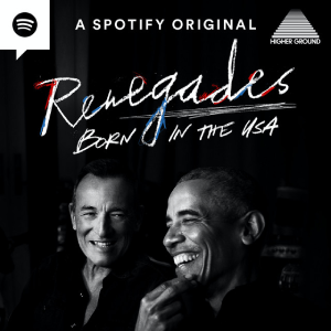 Renegades: Born in the USA podcast