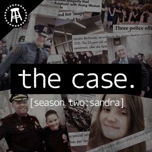 The Case podcast