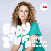 Body Stuff with Dr. Jen Gunter podcast