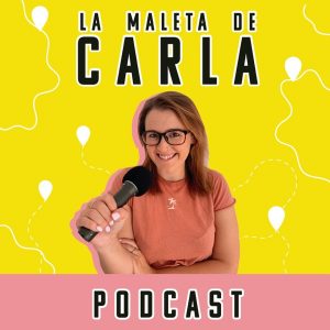 La Maleta de Carla ✈ Viajes podcast