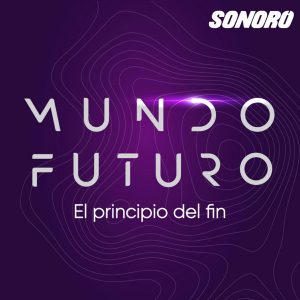 Mundo Futuro podcast