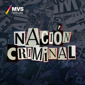 Nación Criminal podcast