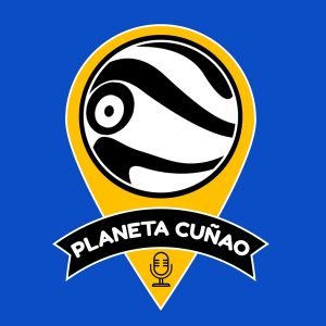 Planeta Cuñao podcast