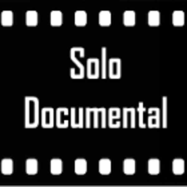 Solo Documental podcast