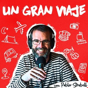 Un Gran Viaje podcast