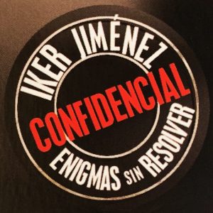 Iker Jiménez Confidencial podcast