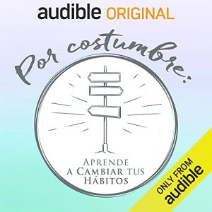 Por costumbre podcast