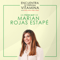 Encuentra tu persona vitamina, de Marian Rojas Estapé