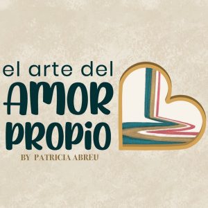 El Arte del amor propio podcast