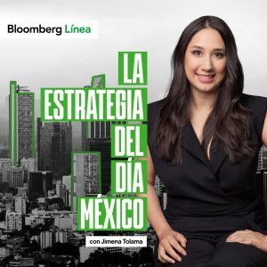 La Estrategia del Día México podcast