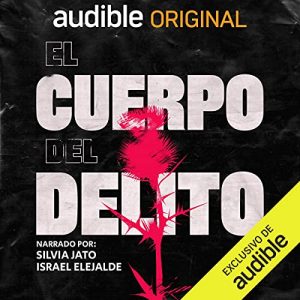 El cuerpo del delito